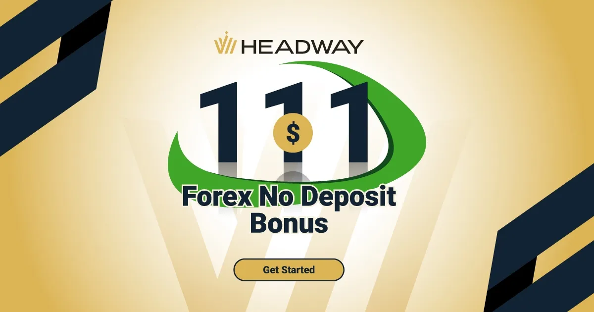 $111 Risk-free Forex Welcome Bonus by Headway
